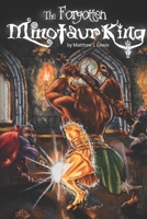 The Forgotten Minotaur King B092QMLHC6 Book Cover