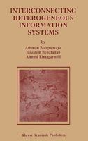 Interconnecting Heterogeneous Information Systems 0792382161 Book Cover