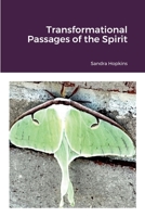 Transformational Passages of the Spirit 1387773038 Book Cover