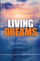 Living Dreams B0841CXTDB Book Cover