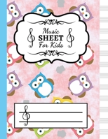 Music Sheet For Kids: Blank Music Paper Manuscript Book / Writing Pad / Composition Notebook / Journal / Diary 1692805819 Book Cover