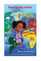 Traveling with Nyla 1535388846 Book Cover