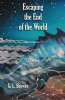 Escaping the End of the World 1936923173 Book Cover