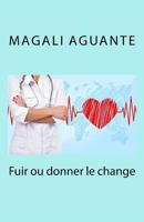 Fuir ou donner le change 1523677805 Book Cover