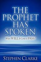 The Prophet Has Spoken 1597819646 Book Cover