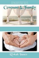 Covenant & Family 0991611241 Book Cover