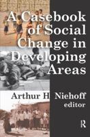 Casebook of Social Change in Developing Areas 1138518115 Book Cover