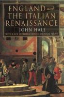 England and the Italian Renaissance: the growth of interest in its history and art 1014069475 Book Cover