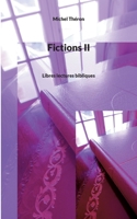 Fictions II: Libres lectures bibliques 2322436755 Book Cover