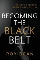 Becoming the Black Belt B0FD5GKPNB Book Cover