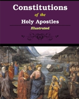 Constitutions of the Holy Apostles 103413907X Book Cover