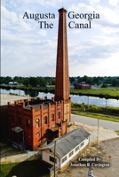 Augusta Georgia, the Canal 0557035147 Book Cover