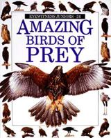 Amazing Birds of Prey 0679827714 Book Cover