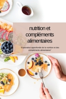 Nutrition ET Compléments Alimentaires 180434902X Book Cover