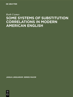 Some Systems of Substitution Correlations in Modern American English 3110152975 Book Cover