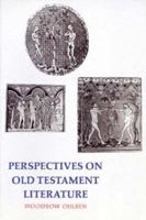 Perspectives on Old Testament Literature 0155704842 Book Cover