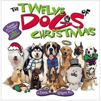The Twelve Dogs of Christmas 0849958733 Book Cover