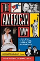The American Way: A True Story of Nazi Escape, Superman, and Marilyn Monroe 1982171669 Book Cover