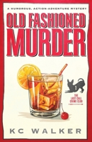 Old Fashioned Murder 195561010X Book Cover