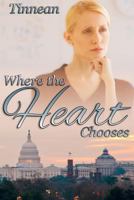 Where the Heart Chooses 1494874482 Book Cover