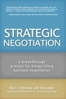 Strategic Negotiation: A Breakthrough Four-Step Process for Effective Business Negotiation 0793183049 Book Cover