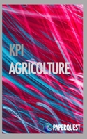 KPI Agricoltura (Italian Edition) B0CJ9WXG2T Book Cover