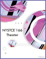 NYSTCE 166 Theater 1088050964 Book Cover