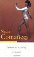Letters to a Young Gymnast 0465025056 Book Cover