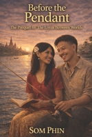 Before The Pendant: The Prequel to The Lotus Between Worlds B0GRLSS9QN Book Cover