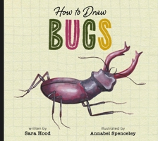 How to Draw Bugs B0GHM7BN9F Book Cover