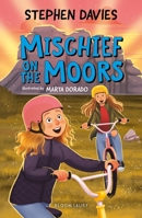 Mischief on the Moors: A Bloomsbury Reader 1801991782 Book Cover