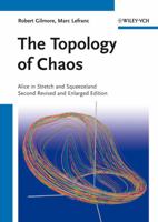 The Topology of Chaos: Alice in Stretch and Squeezeland 0471408166 Book Cover