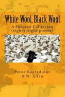 White Wool, Black Wool:: A Sheared Collection 1475258860 Book Cover