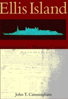 Ellis Island: Immigration's Shining Center (Making of America) 073852428X Book Cover