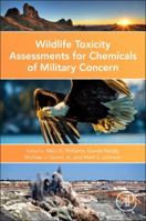 Wildlife Toxicity Assessments for Chemicals of Military Concern 0128000201 Book Cover