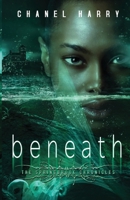 Beneath 1548857513 Book Cover