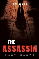 The Assassin Fort Worth 1669825671 Book Cover