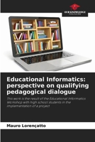 Educational Informatics: perspective on qualifying pedagogical dialogue 6209393004 Book Cover