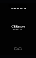 Célébration (French Edition) B0FHFN6P4Y Book Cover