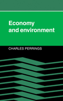 Economy and Environment : A Theoretical Essay on the Interdependence of Economic and Environmental Systems 052102076X Book Cover