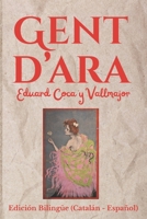 Gent d'ara: Edición Bilingüe (Catalán - Español) | Comedia costumbrista en dos actos (Spanish Edition) B0GF2XR3FK Book Cover