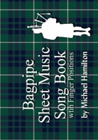 Bagpipe Sheet Music Book With Finger Positions 1434802930 Book Cover