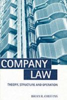 Company Law: Theory, Structure, and Operation 0198764693 Book Cover