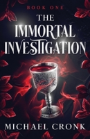 The Immortal Investigation 1763674916 Book Cover