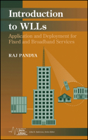 Introduction to WLLs: Application and Deployment for Fixed and Broadband Services 0471451320 Book Cover