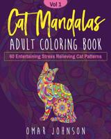 Cat Mandalas Adult Coloring Book Vol 1 1073106861 Book Cover