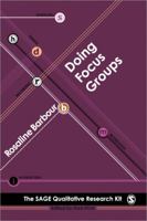 How to Produce Data by Focus Groups 076194978X Book Cover