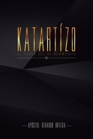Katartizo: El poder del Alineamiento 1541218922 Book Cover
