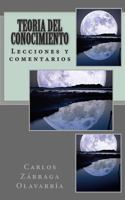 Teoria del Conocimiento: Lecciones Y Comentarios 1491258527 Book Cover