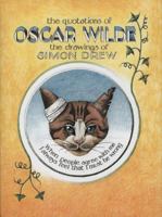 the quotations of Oscar Wilde the drawings of Simon Drew 1851494774 Book Cover